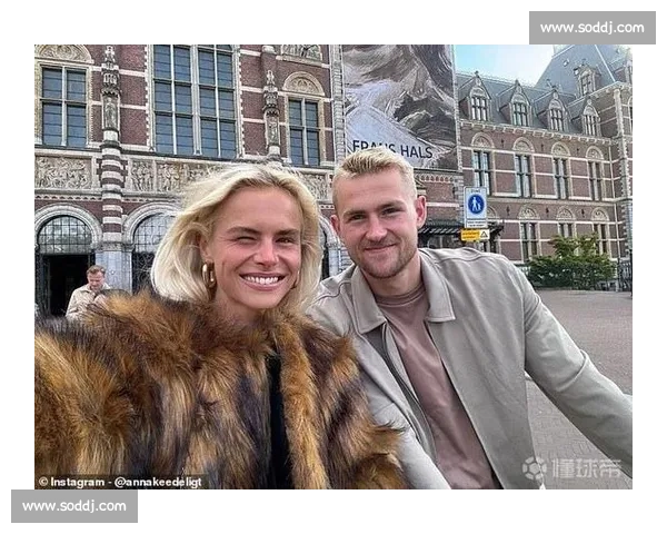 德利赫特婚姻触礁！不到两年与模特妻子分道扬镳